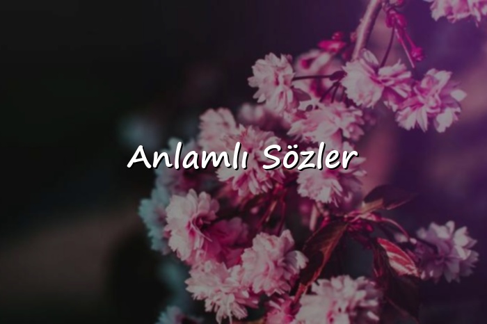 Anlamlı Sözler - 2026