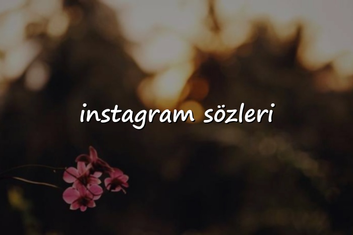 instagram sözleri - 2026